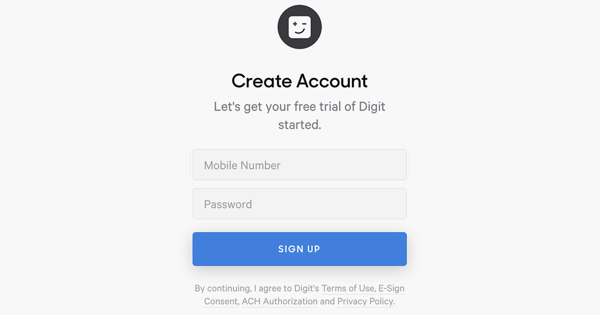 digit budgeting app save money &mdash; account sign up page on website