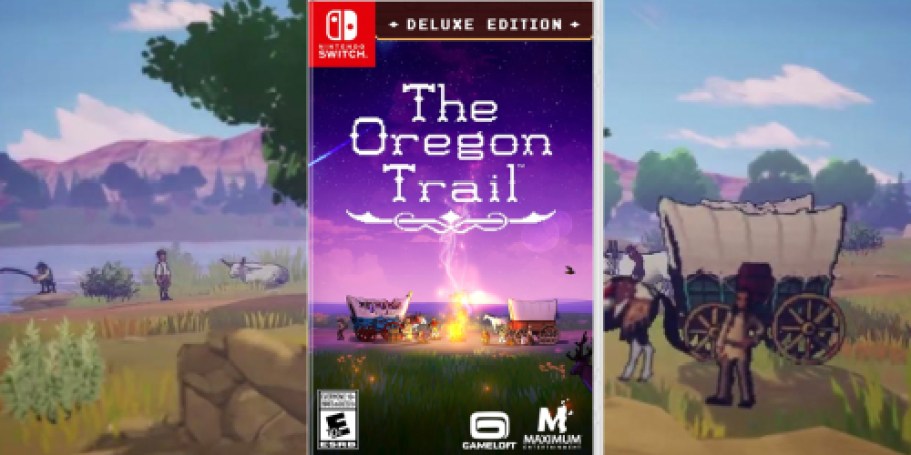 The Oregon Trail Video Game Deluxe Edition Only $29.99 on Walmart.com