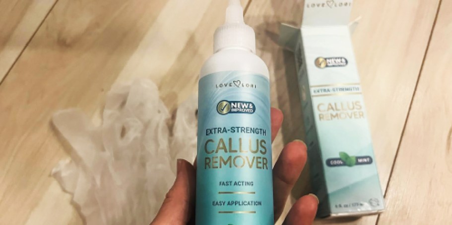 Love, Lori Extra Strength Callus Remover Only $6 Shipped on Amazon (Reg. $13)