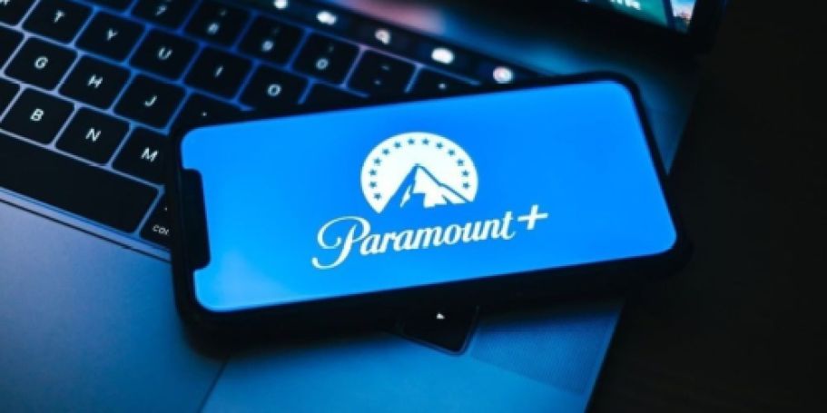 Last Chance: Paramount+ Only $2.99/Month (New & Former Subscribers!)