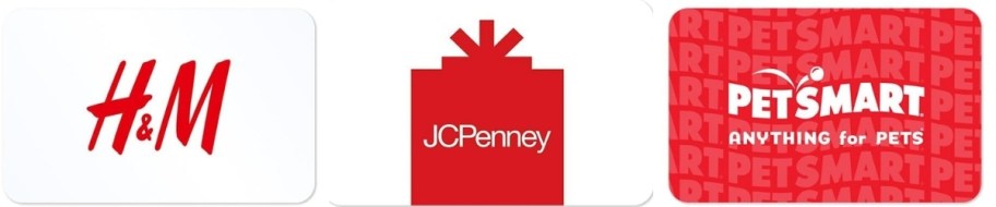 H&M, JCPenney, and PetSmart Gift Cards